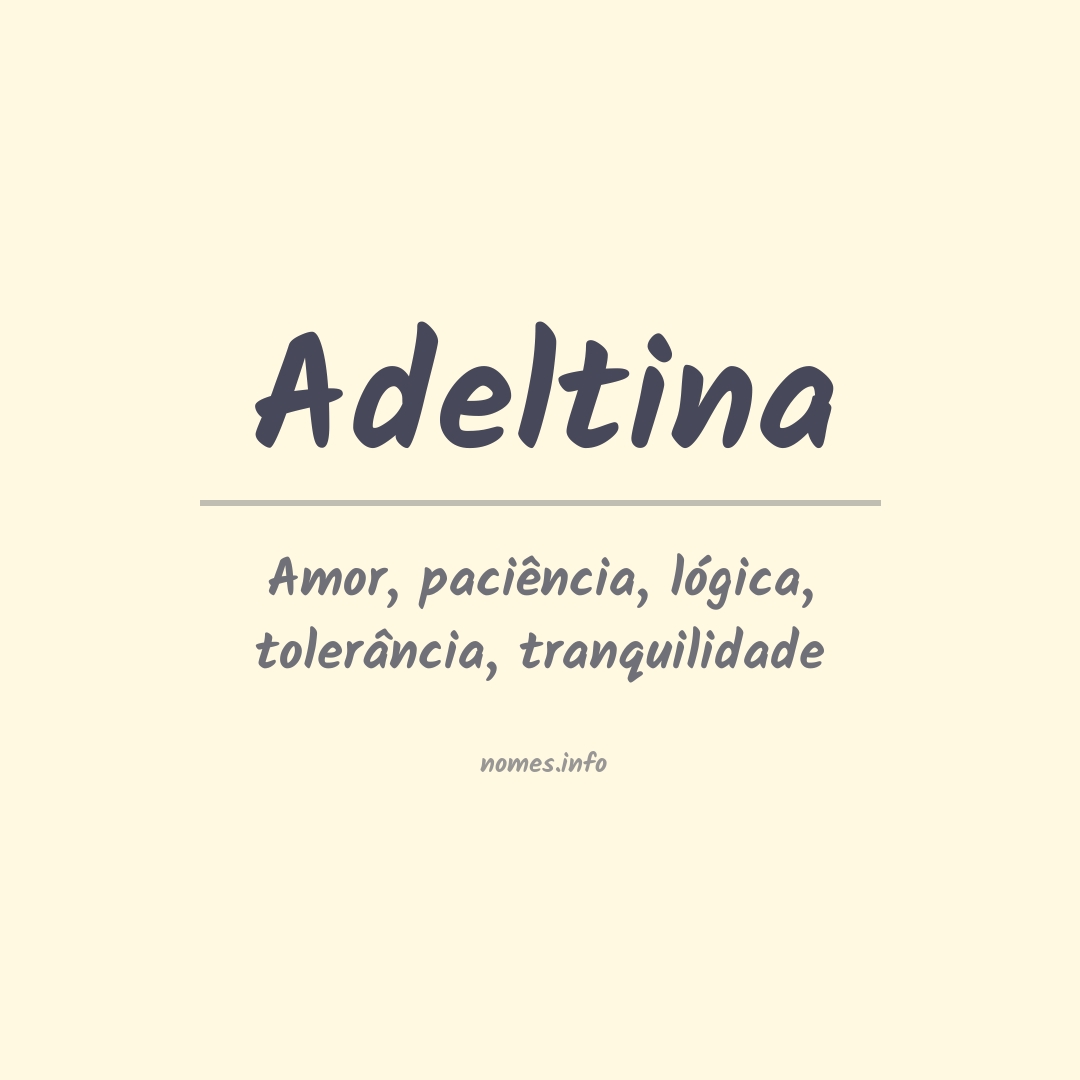 Significado do nome Adeltina