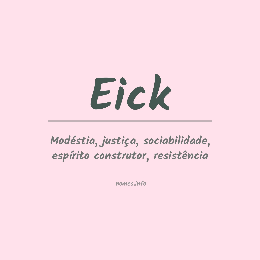 Significado do nome Eick