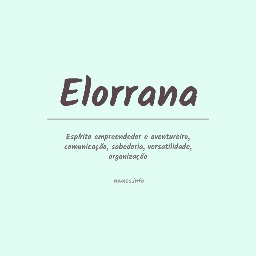 Significado do nome Elorrana