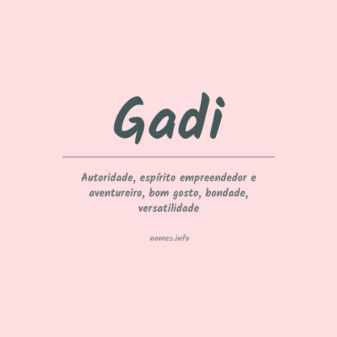 Significado do nome Gadi