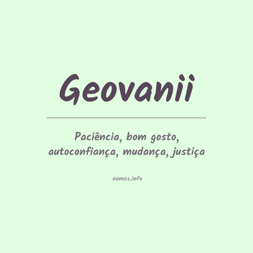 Significado do nome Geovanii