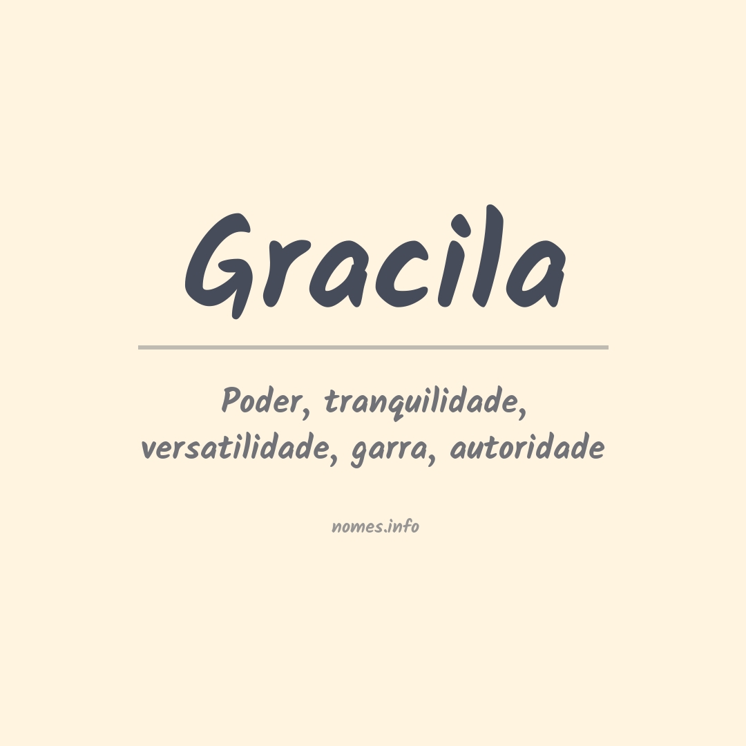 Significado do nome Gracila