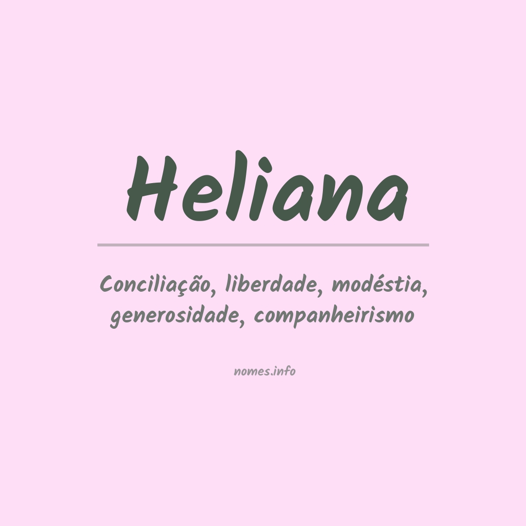 Significado do nome Heliana