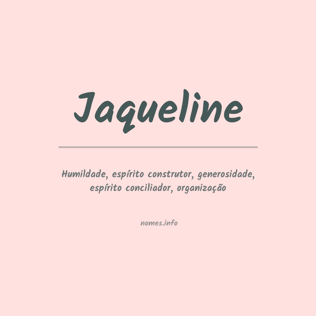 Significado do nome Jaqueline