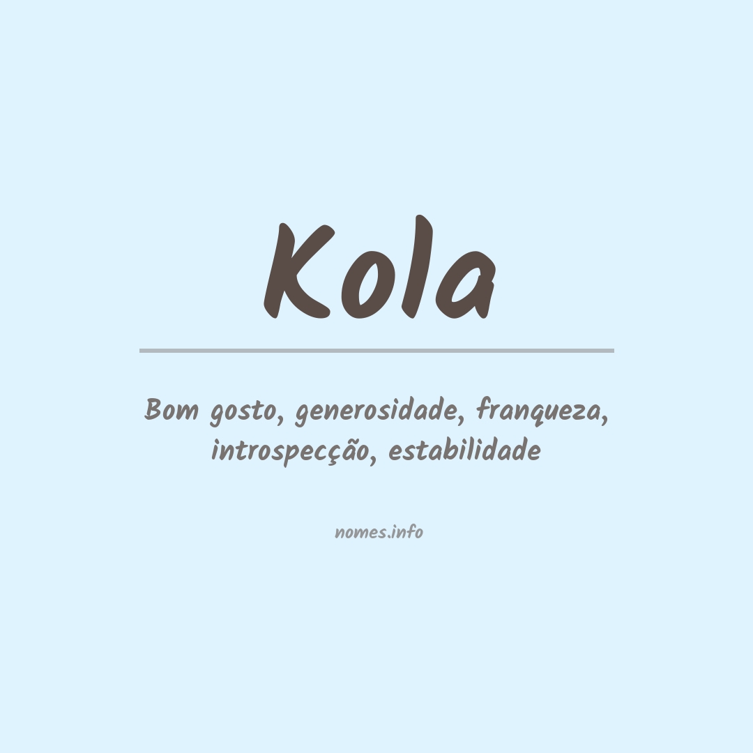 Significado do nome Kola