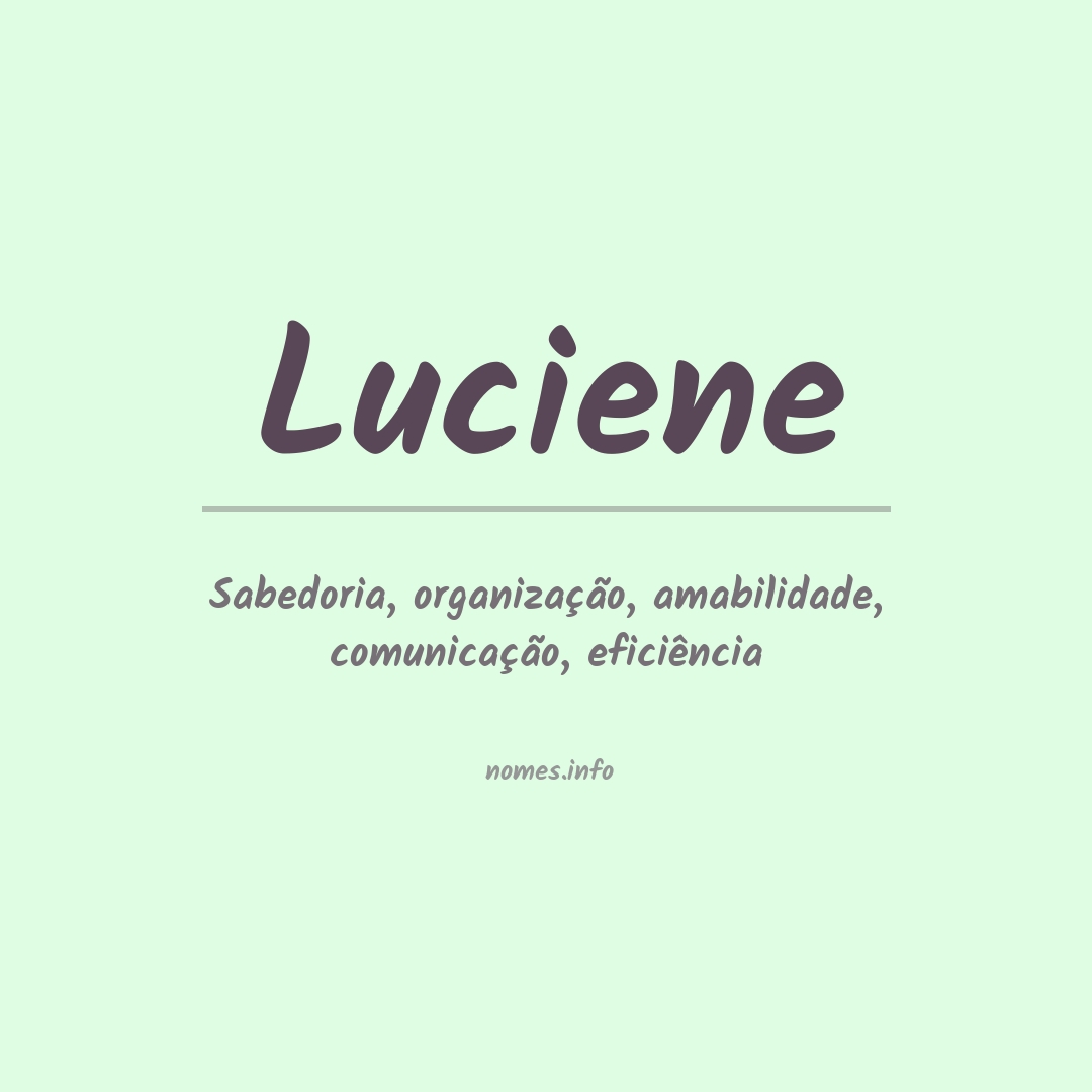 Significado do nome Luciene