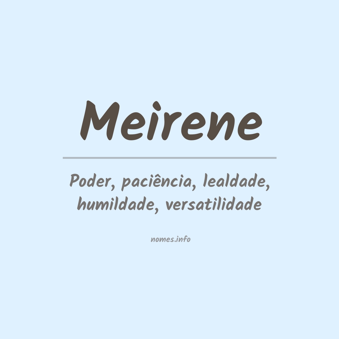 Significado do nome Meirene