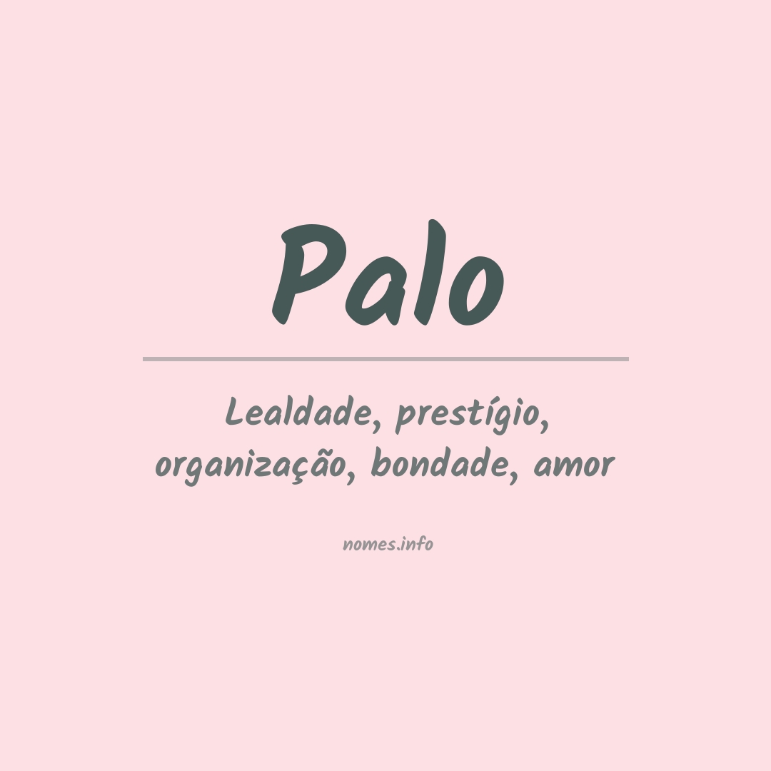 Significado do nome Palo