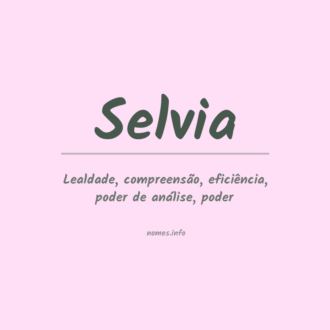 Significado do nome Selvia