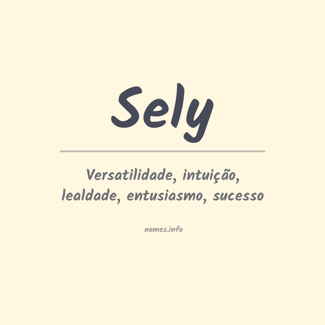 Significado do nome Sely