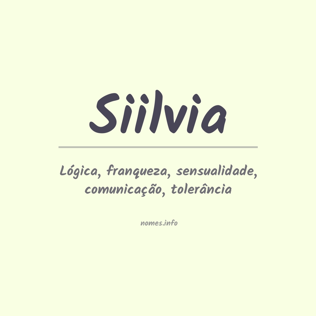 Significado do nome Siilvia