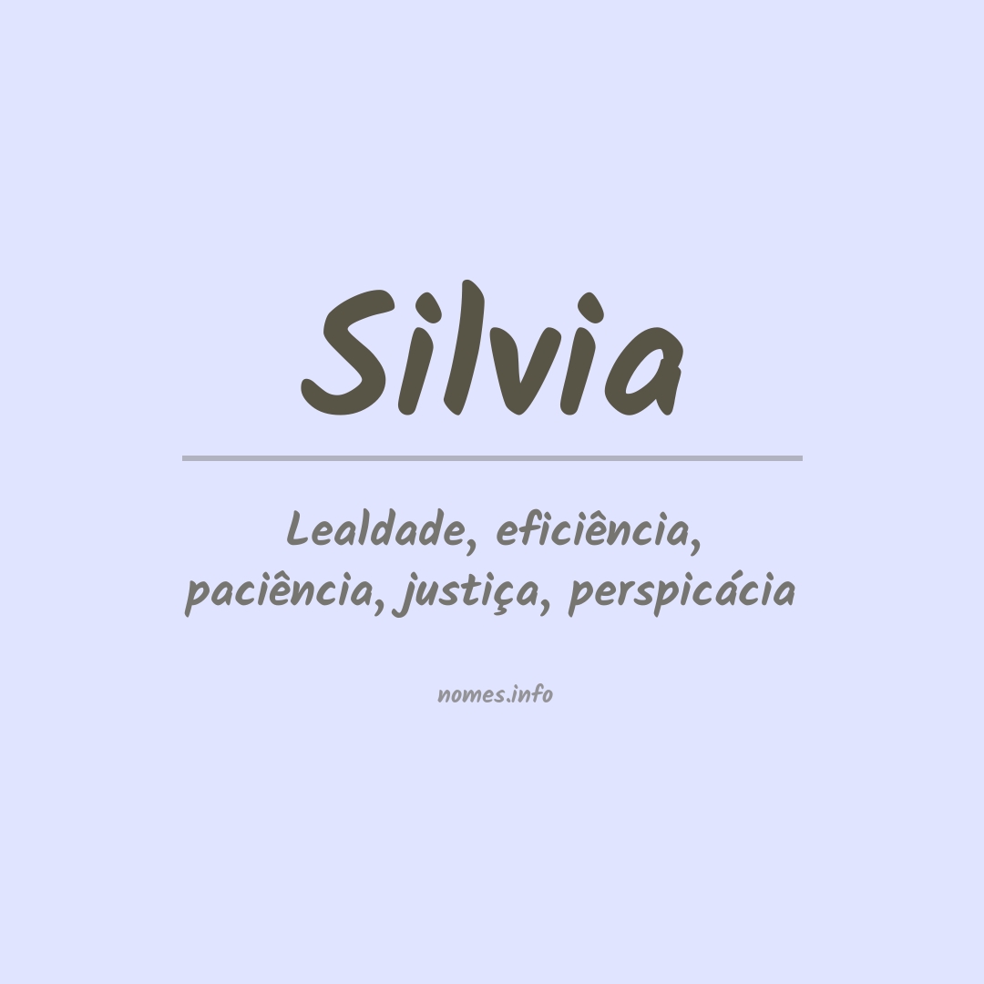 Significado do nome Silvia