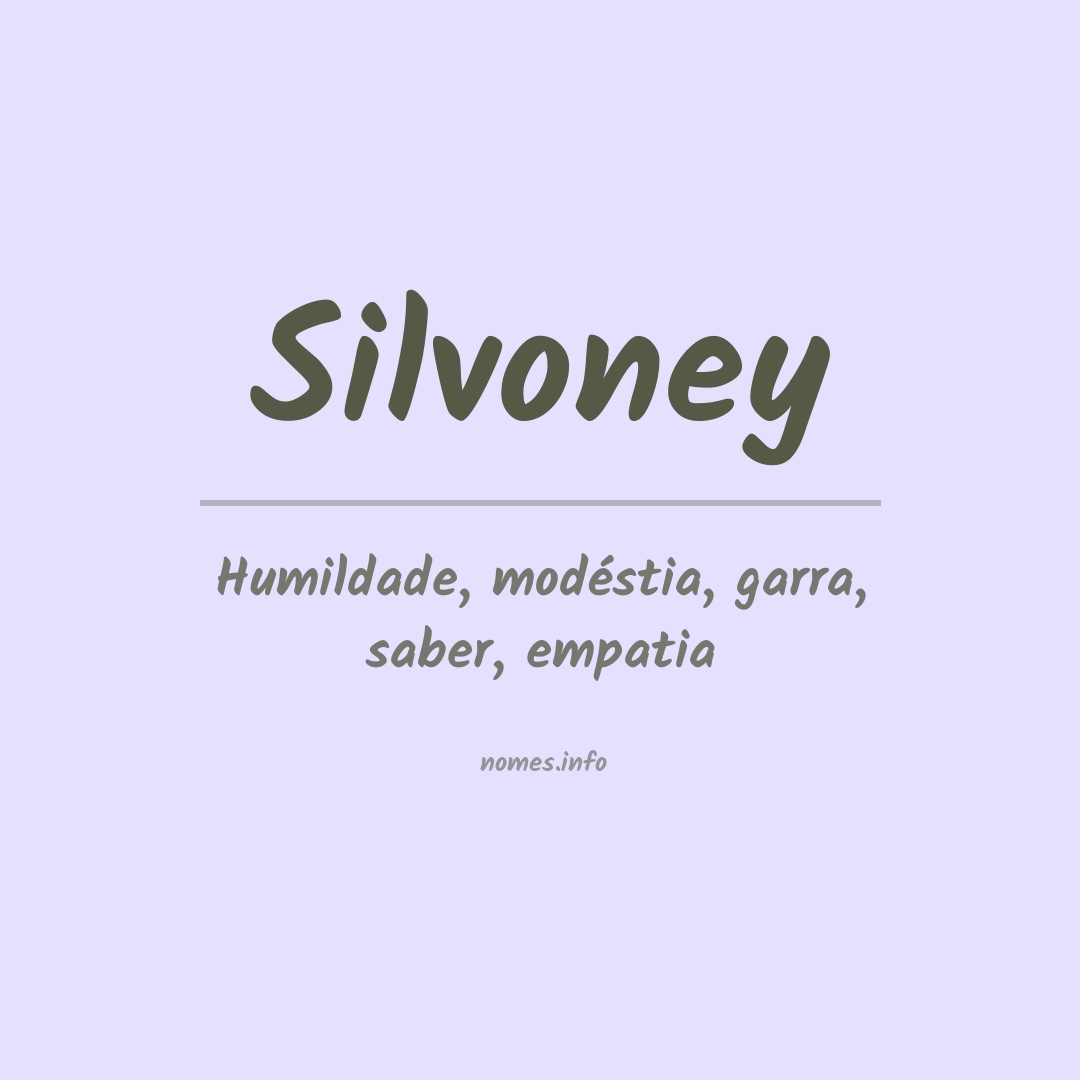 Significado do nome Silvoney