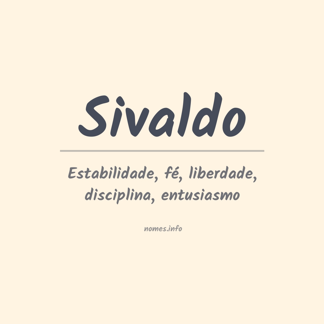 Significado Do Nome Sivaldo