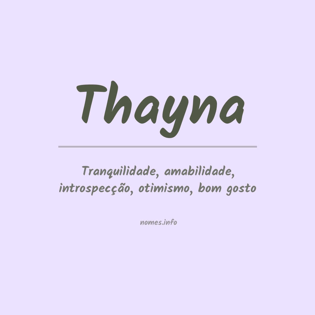 Significado do nome Thayna