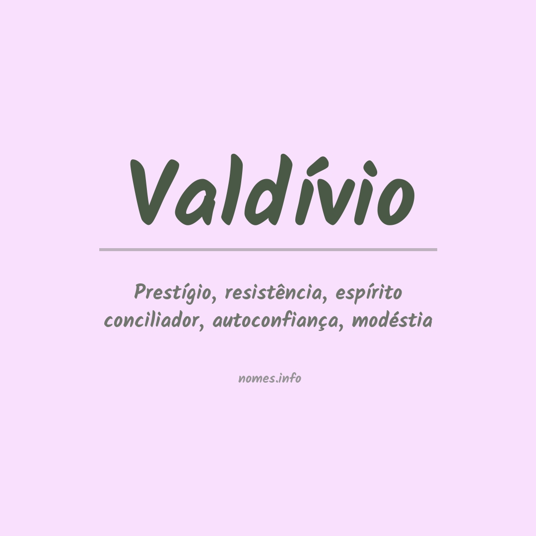 Significado do nome Valdívio