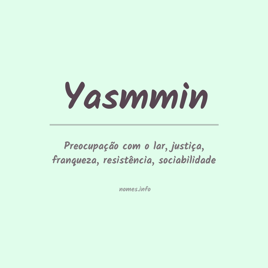 Significado do nome Yasmmin