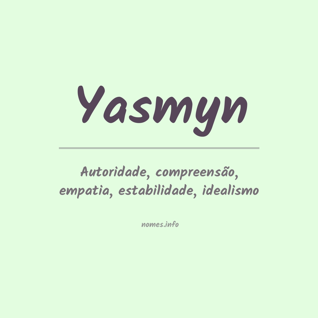 Significado do nome Yasmyn