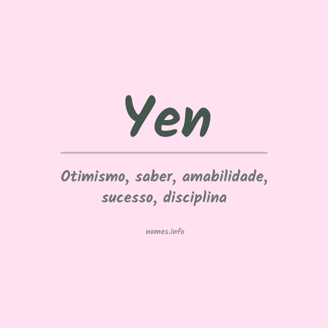 Significado do nome Yen