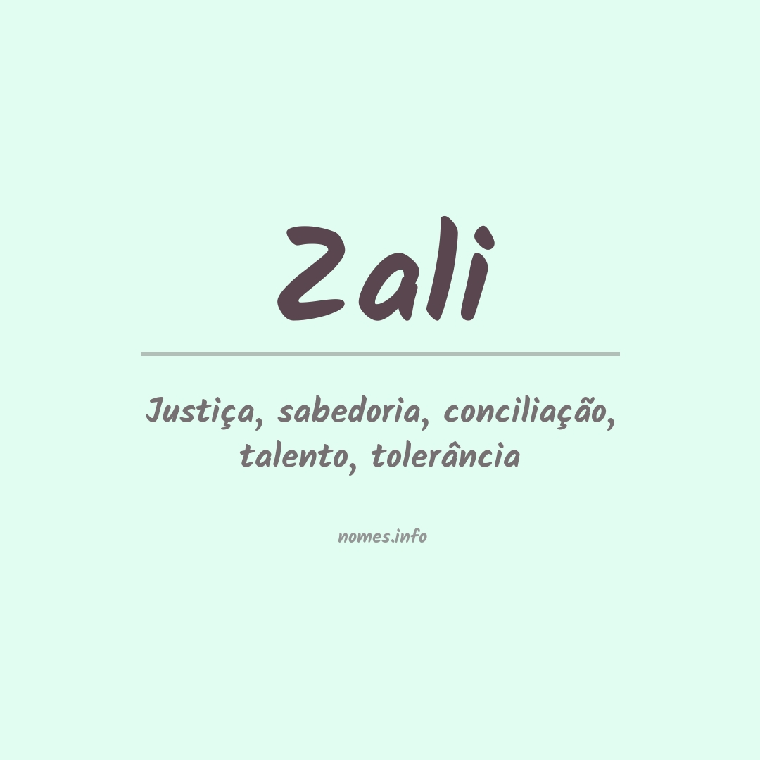 Significado do nome Zali