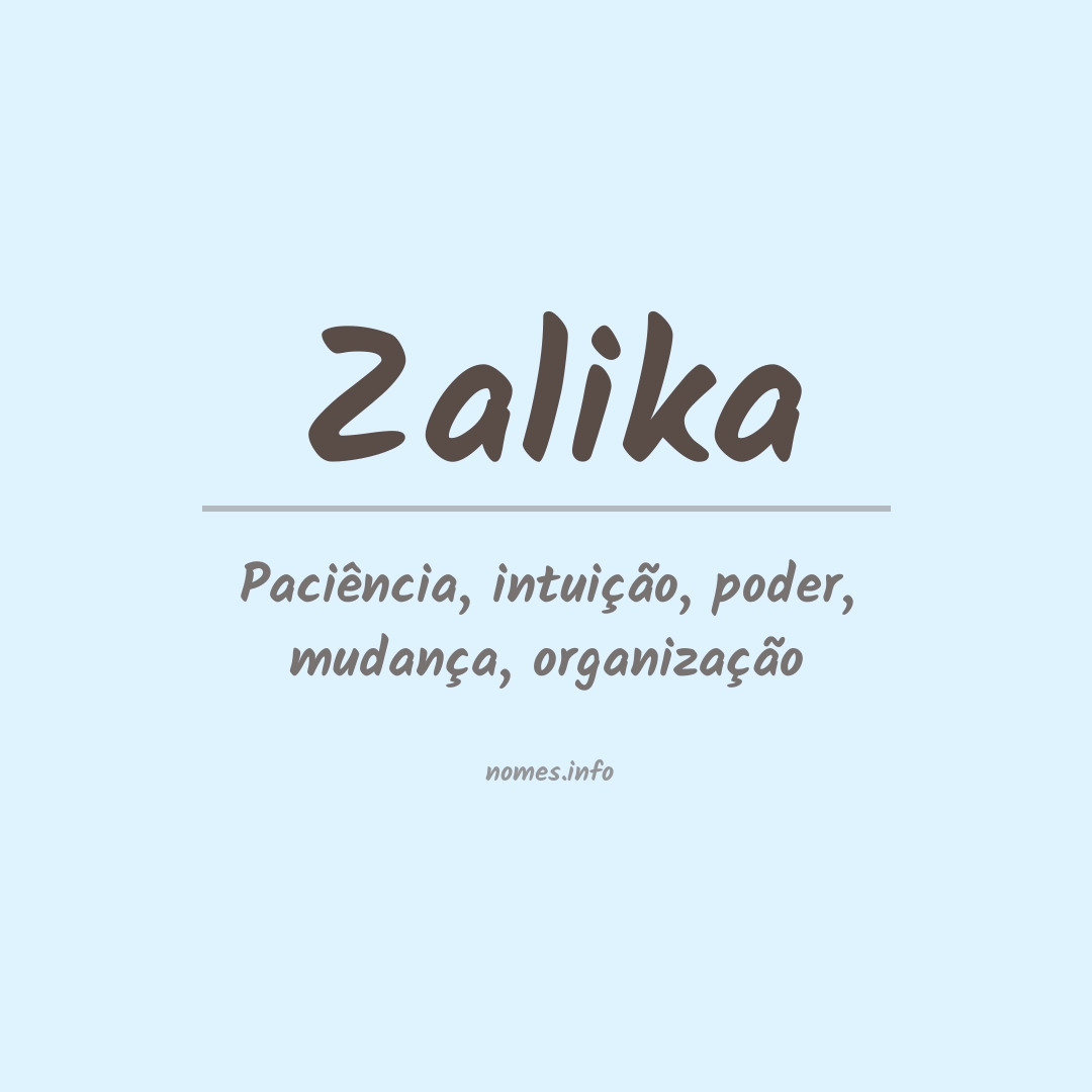 Significado do nome Zalika