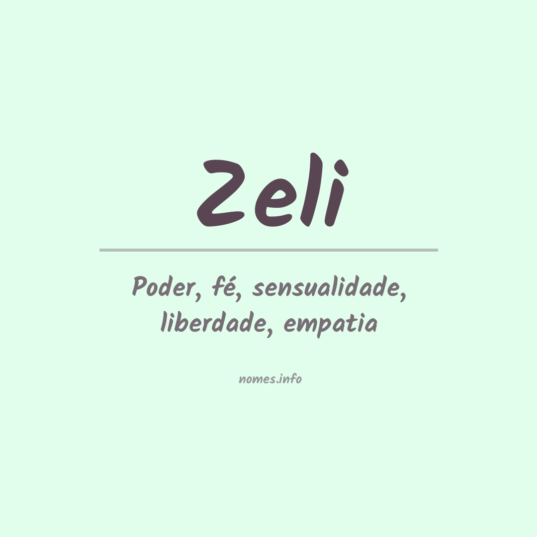 Significado do nome Zeli