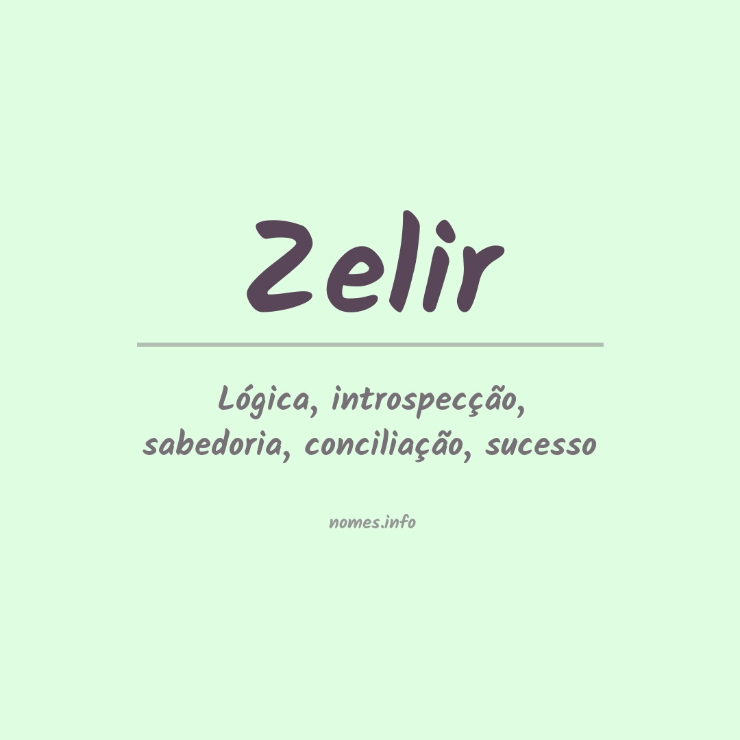 Significado do nome Zelir