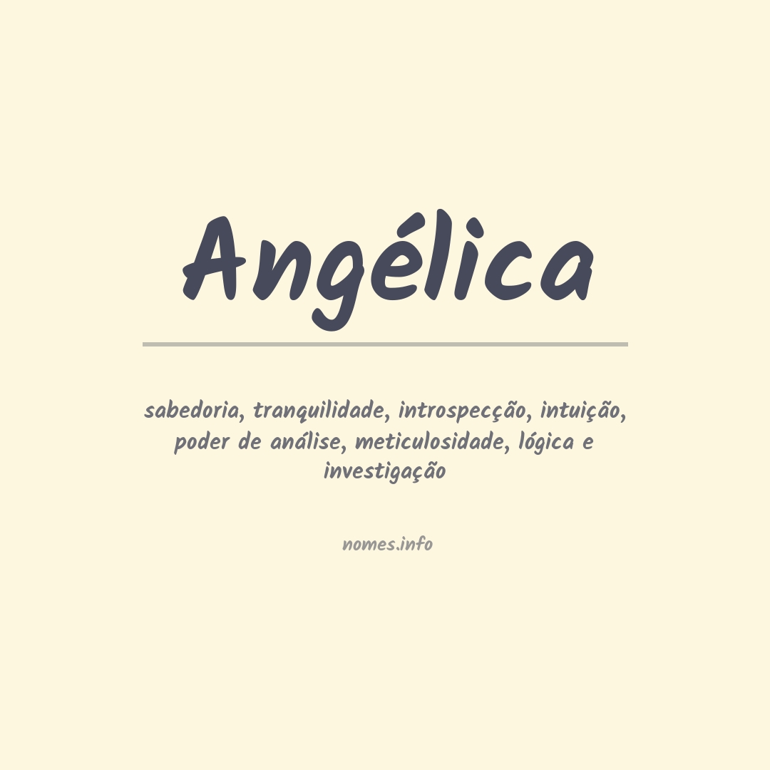 Significado do nome Angélica