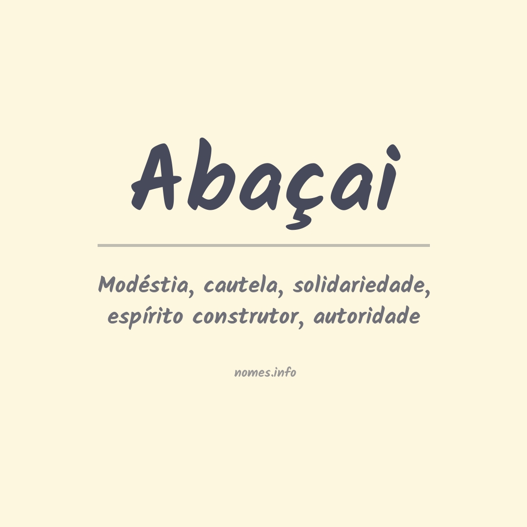 Significado do nome Abaçai