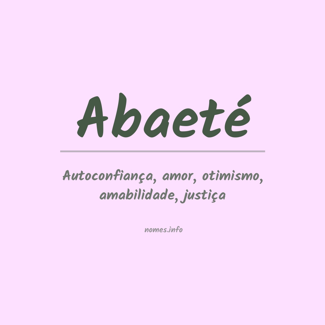 Significado do nome Abaeté