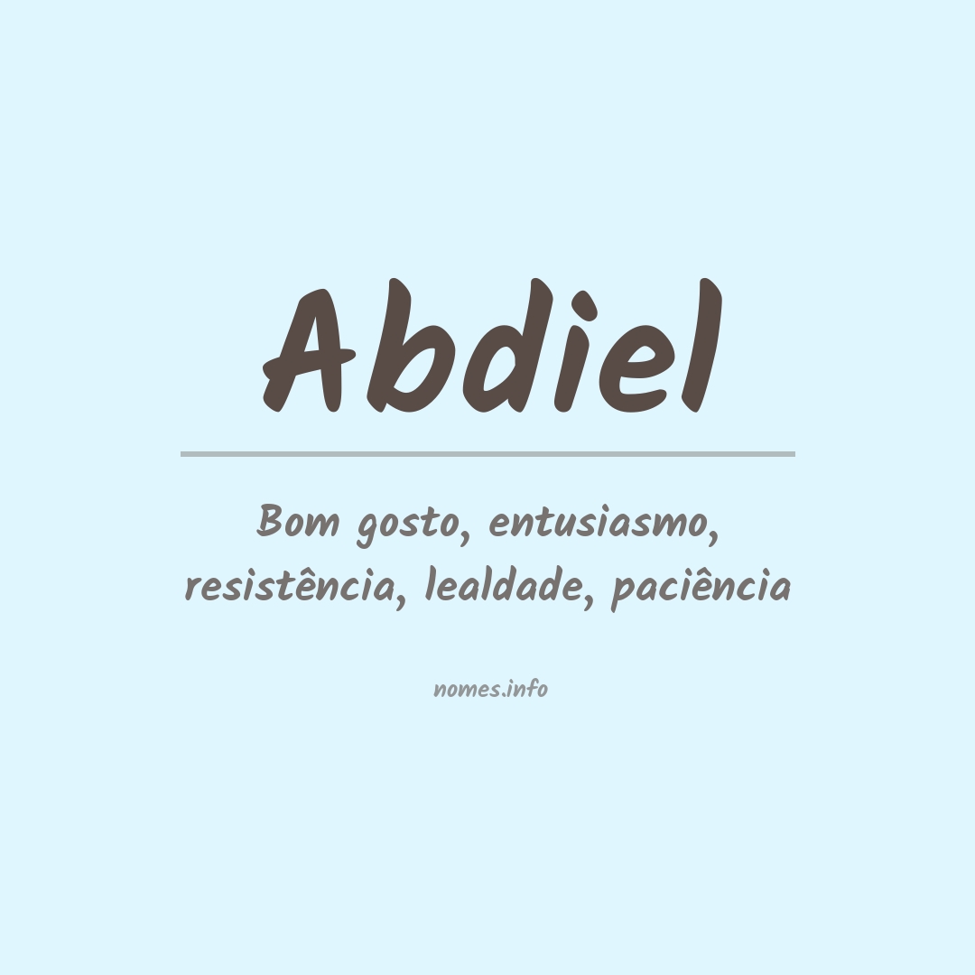 Significado do nome Abdiel