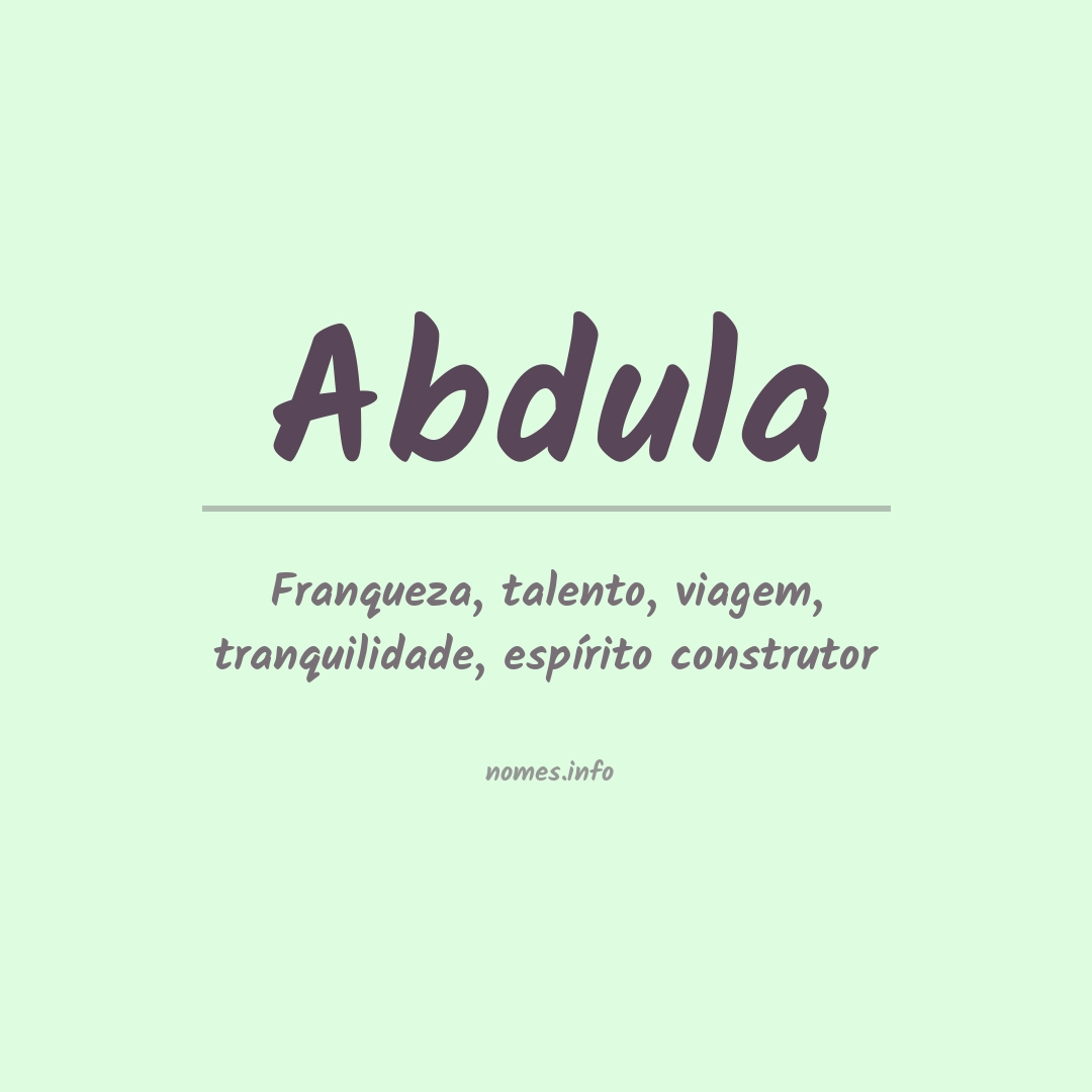 Significado do nome Abdula