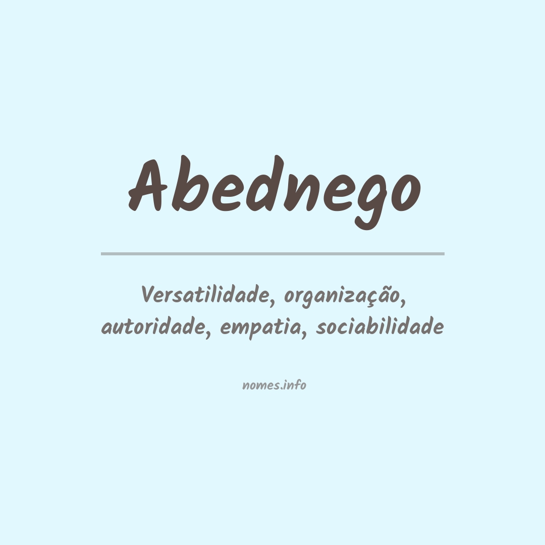 Significado do nome Abednego