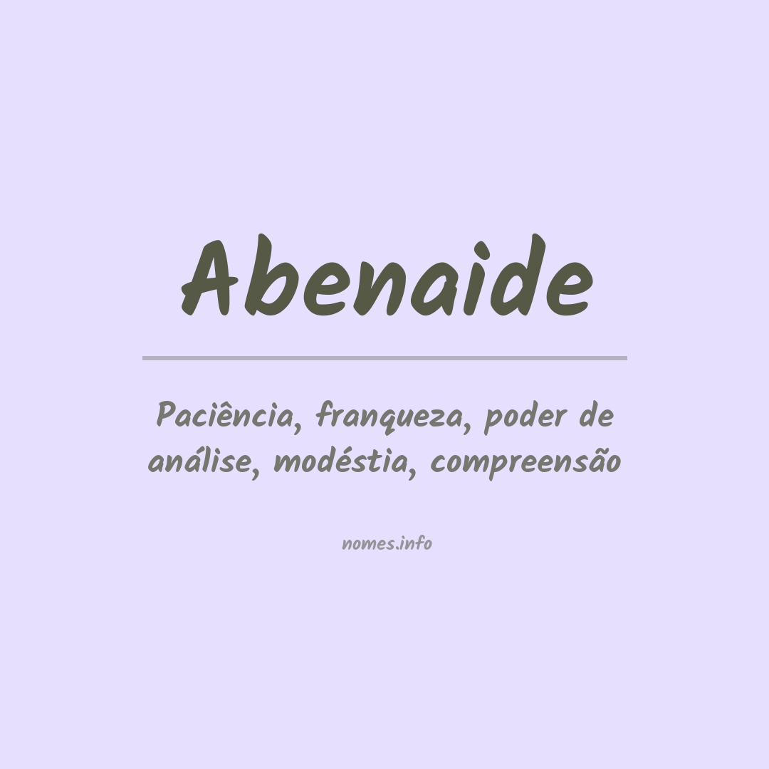 Significado do nome Abenaide
