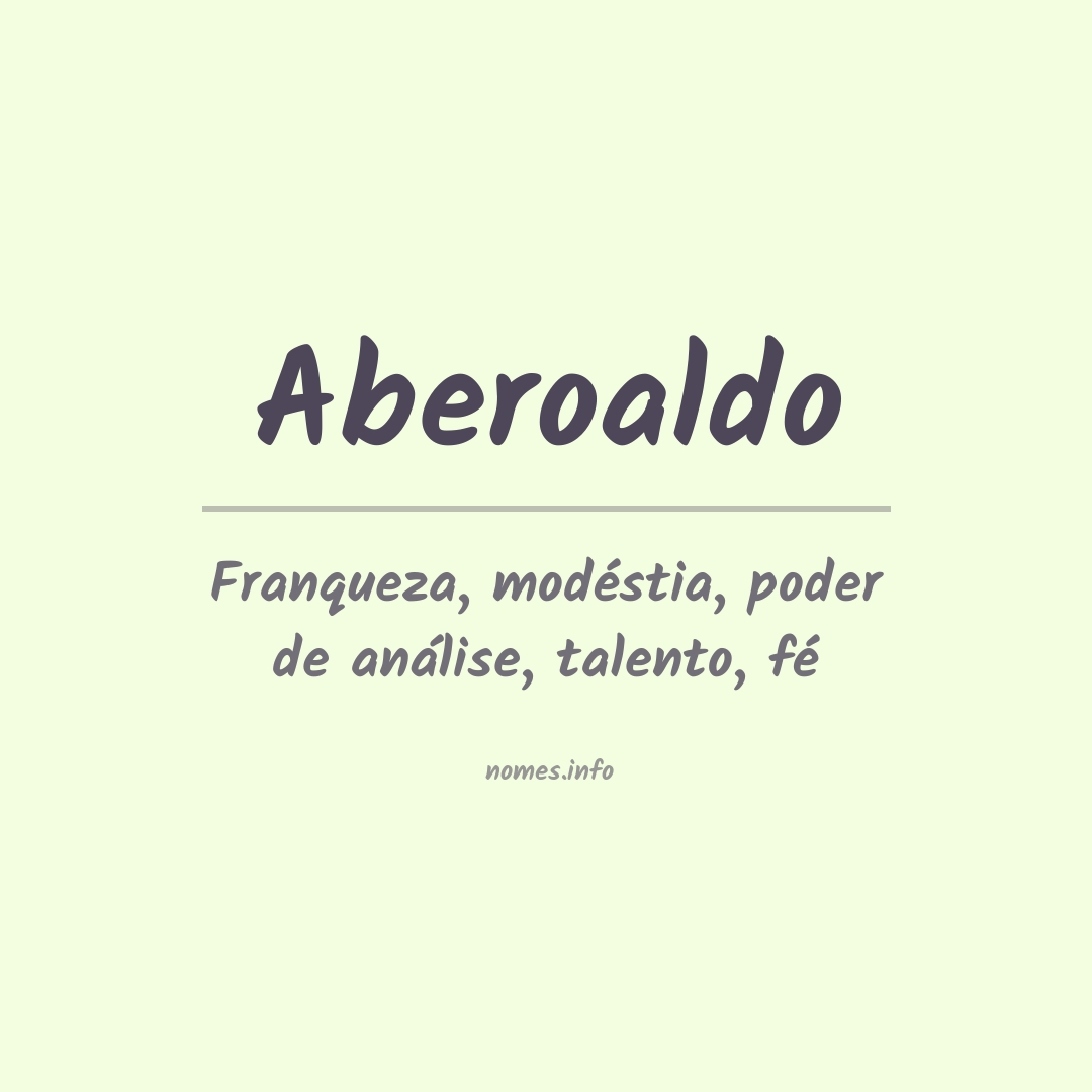 Significado do nome Aberoaldo