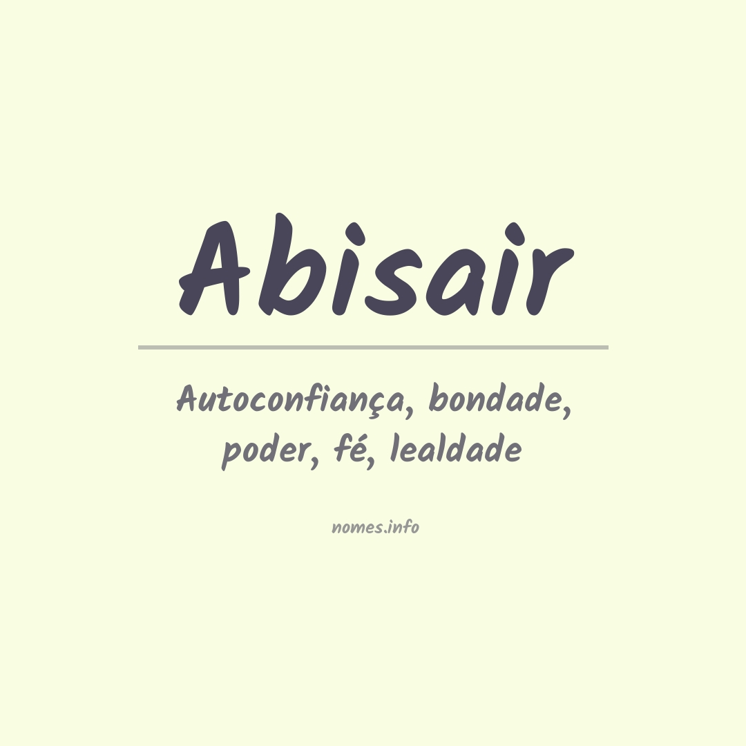 Significado do nome Abisair