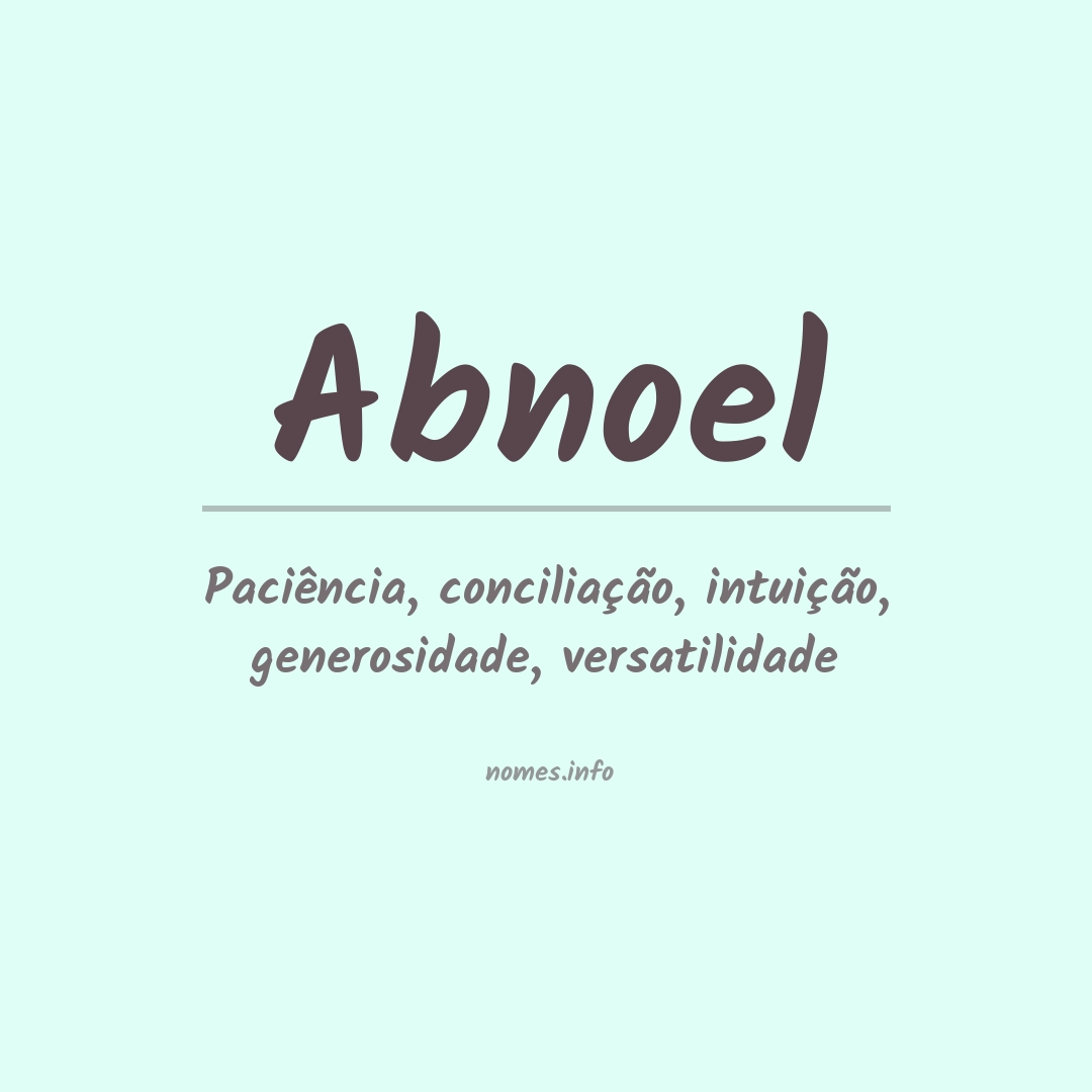 Significado do nome Abnoel