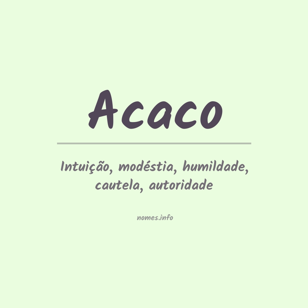 Significado do nome Acaco