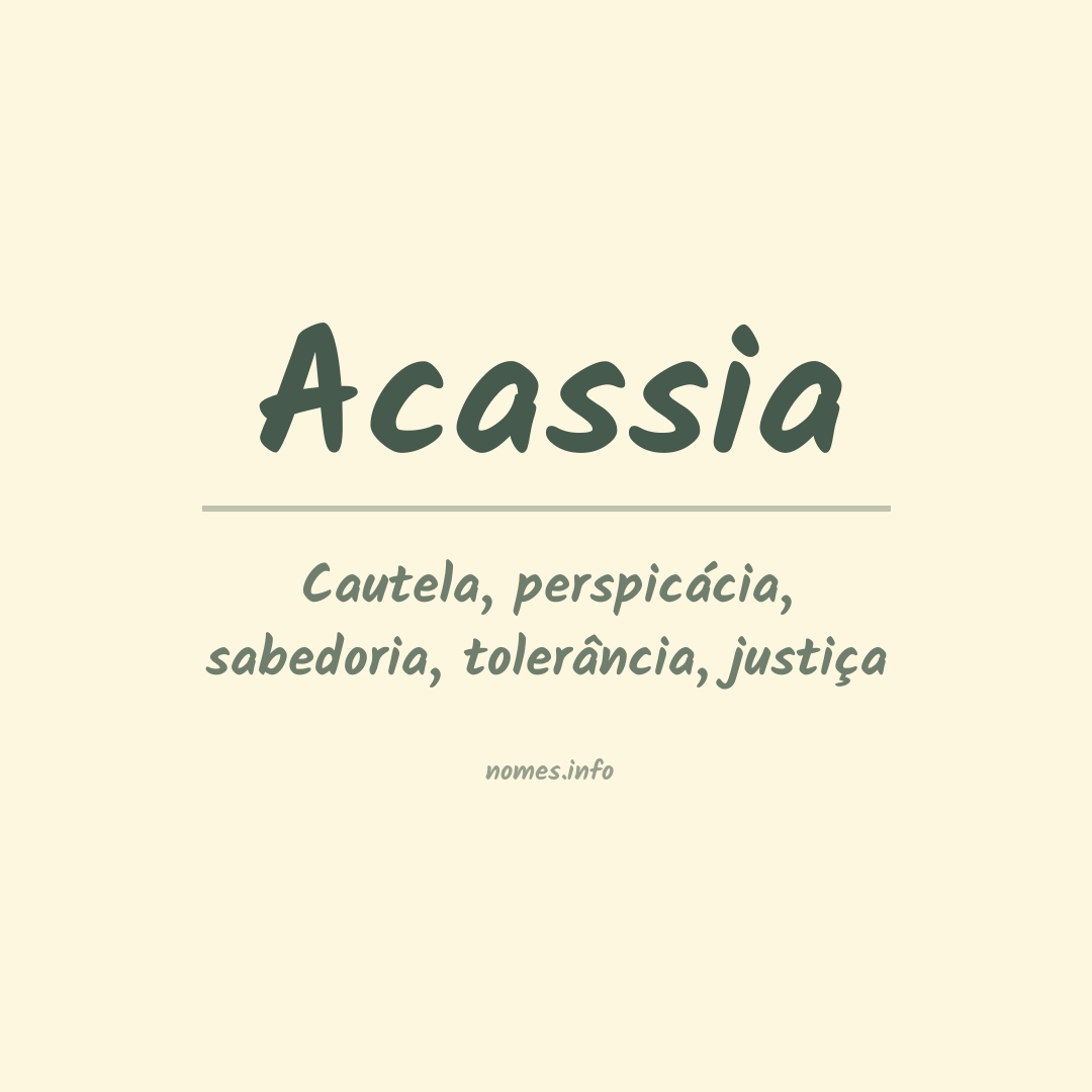 Significado do nome Acassia