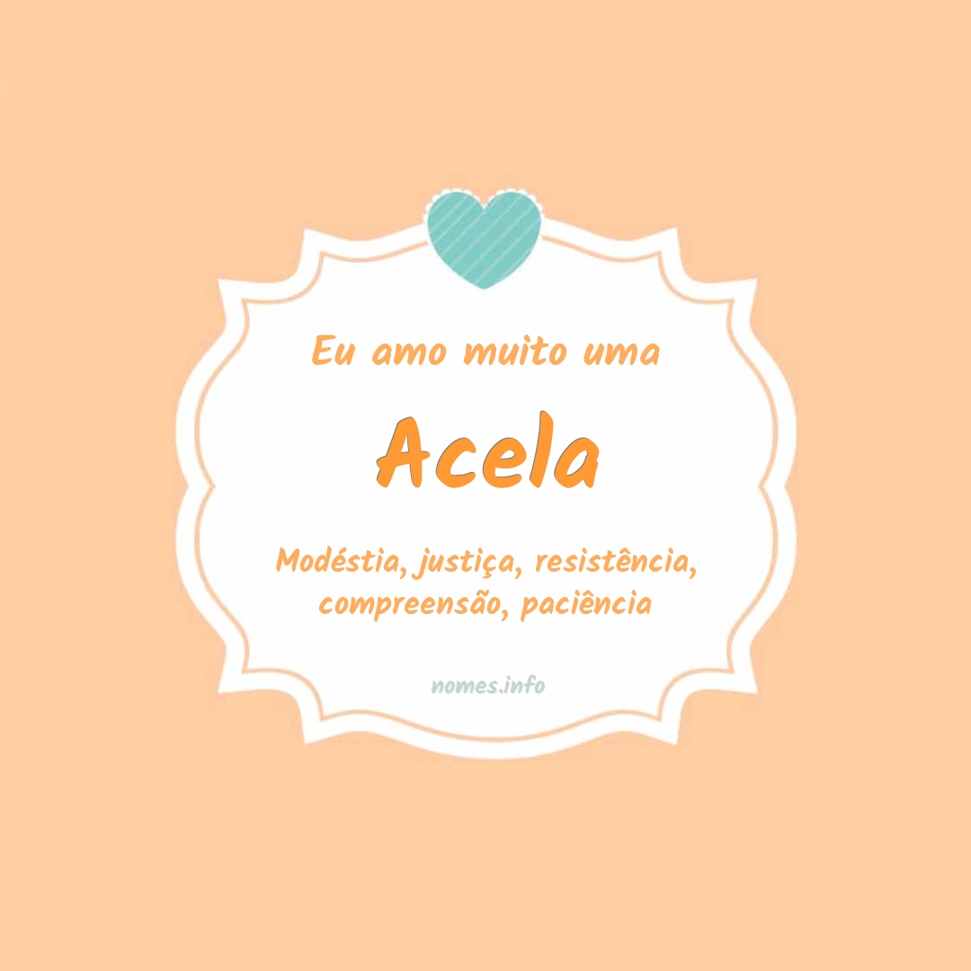 Eu amo muito Acela Eu amo muito Acela