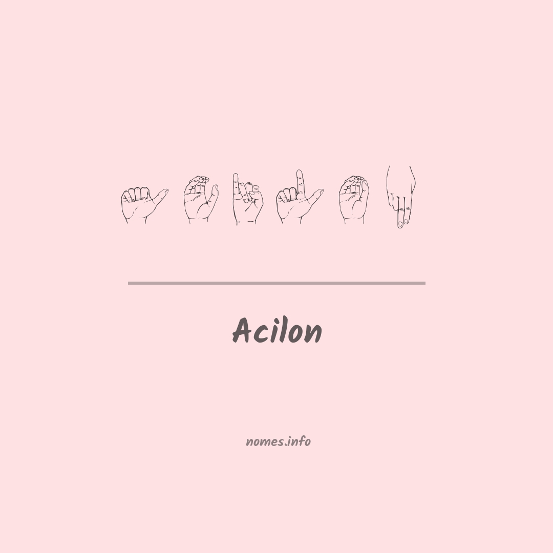 Acilon em Libras