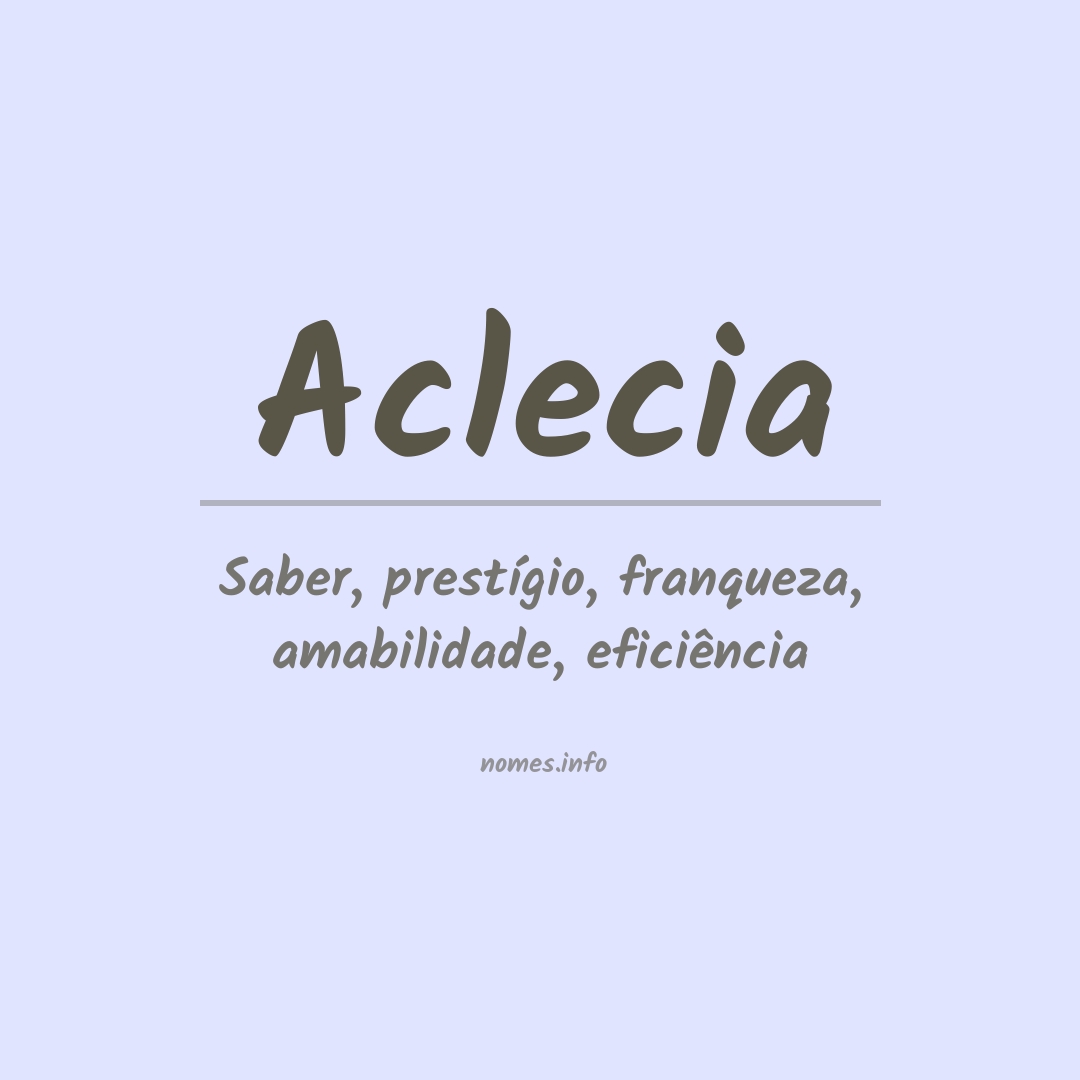 Significado do nome Aclecia