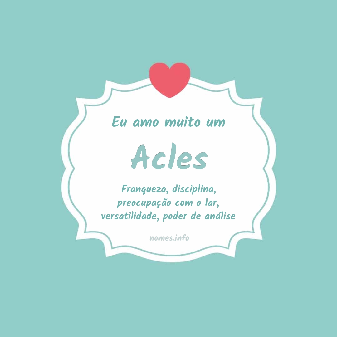 Eu amo muito Acles