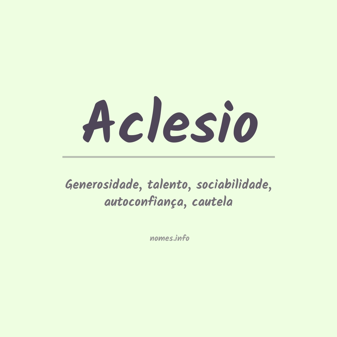 Significado do nome Aclesio