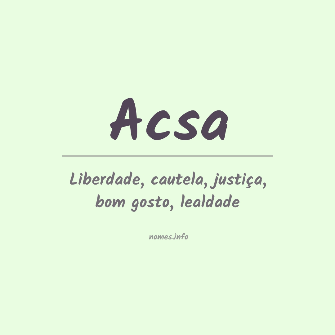 Significado do nome Acsa