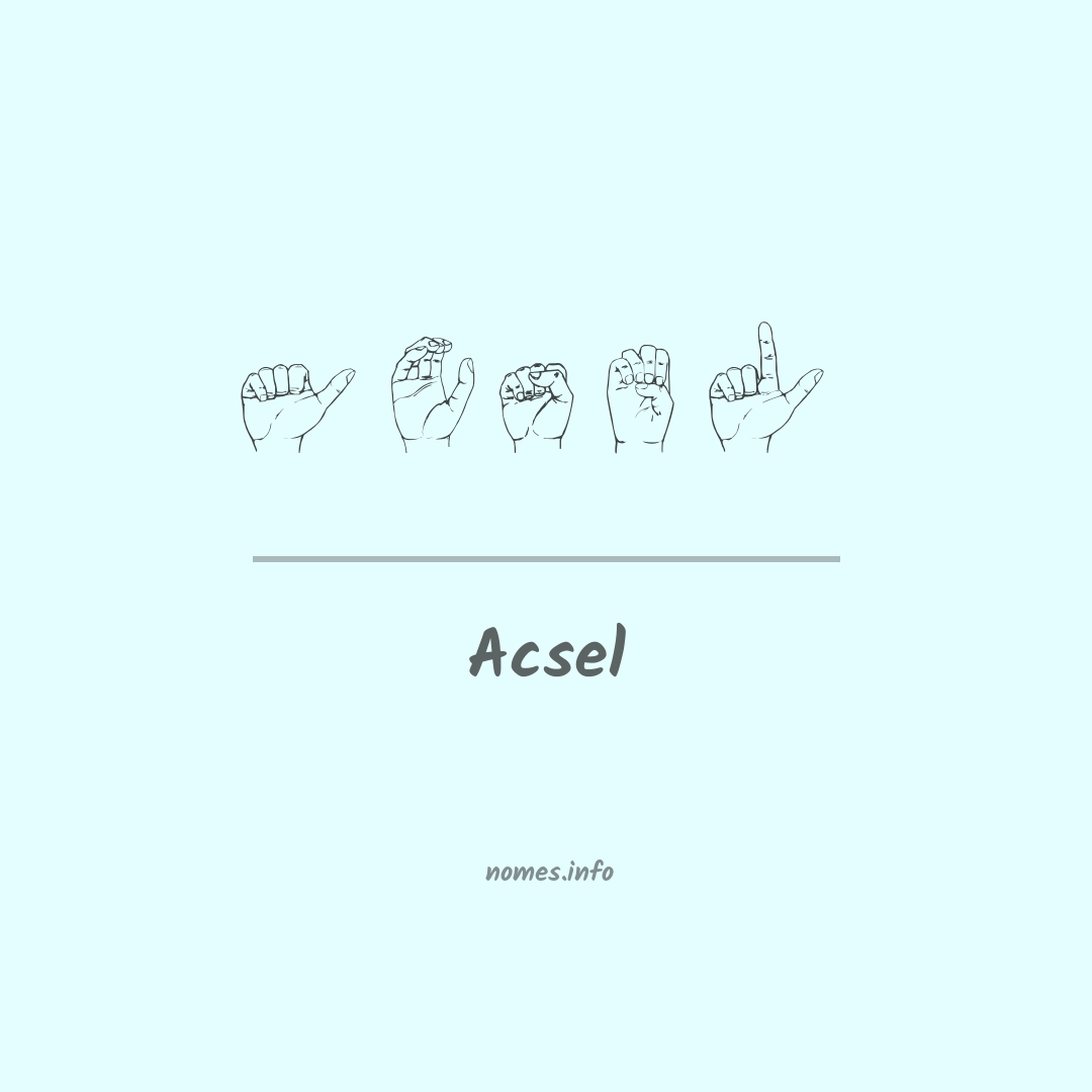 Acsel em Libras Acsel em Libras