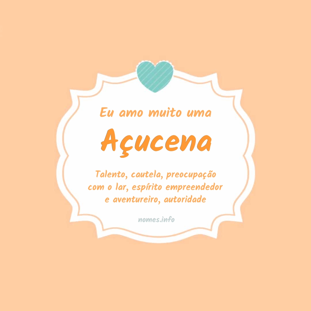 Eu amo muito Açucena Eu amo muito Açucena