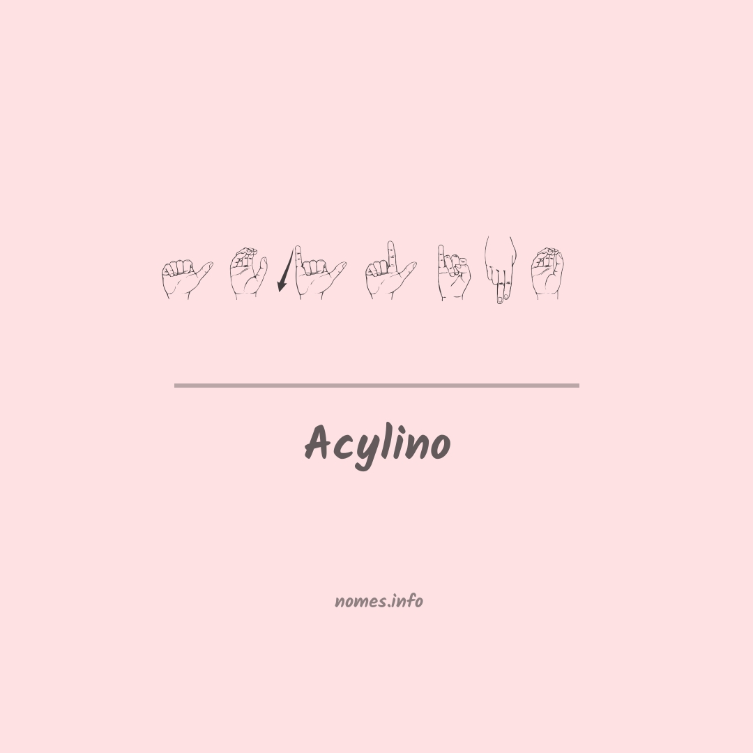 Acylino em Libras