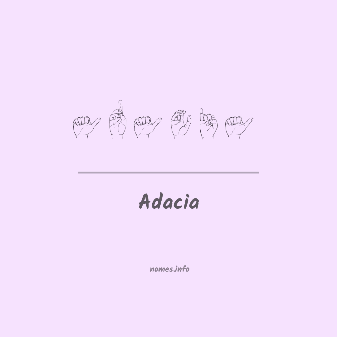 Adacia em Libras