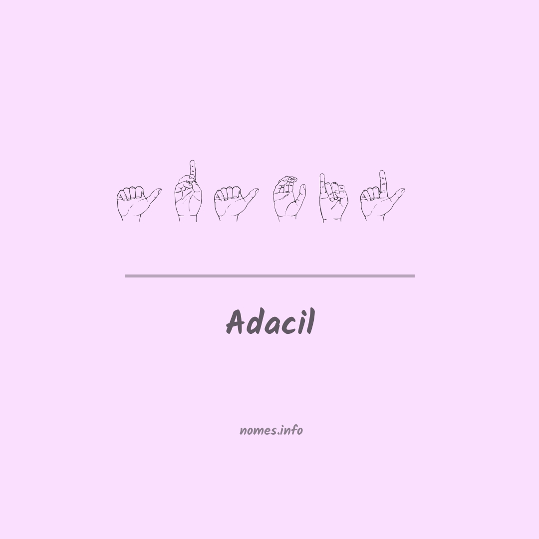 Adacil em Libras